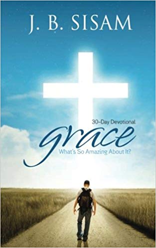 Grace: What’s So Amazing About It?