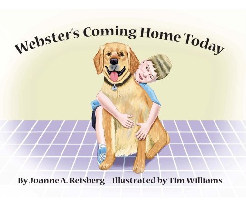 Webster’s Coming Home Today